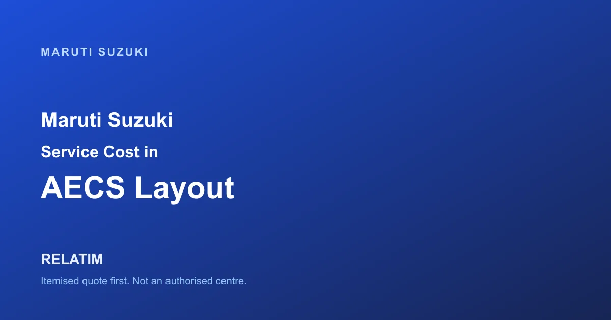 Maruti Suzuki Service Cost in AECS Layout, Bangalore